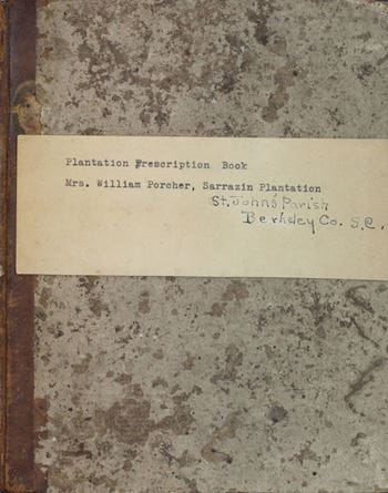 Image shows the front cover of an antique plantation prescription book.